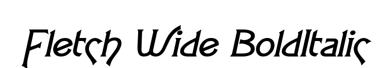 Fletch Wide BoldItalic font preview