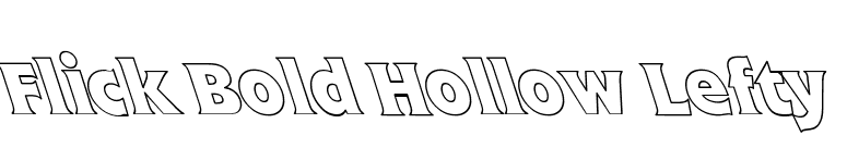 Flick Bold Hollow Lefty font preview