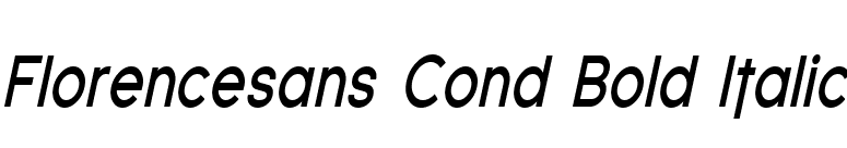 Florencesans Cond Bold Italic font preview