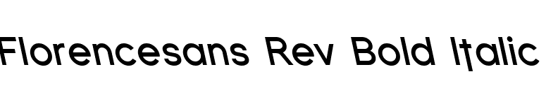 Florencesans Rev Bold Italic font preview