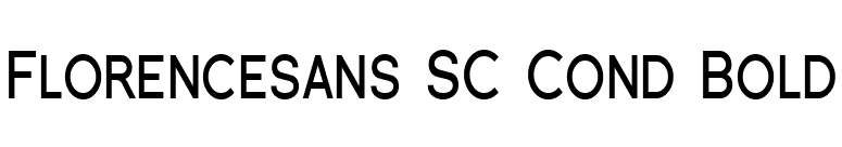 Florencesans SC Cond Bold font preview