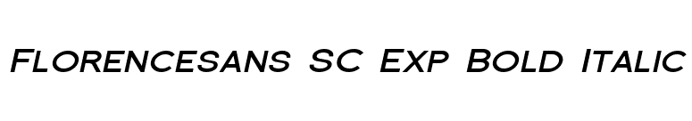 Florencesans SC Exp Bold Italic font preview