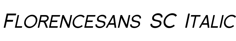 Florencesans SC Italic font preview