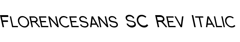 Florencesans SC Rev Italic font preview