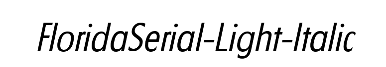 FloridaSerial-Light-Italic font preview