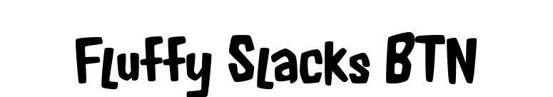 Fluffy Slacks BTN font preview
