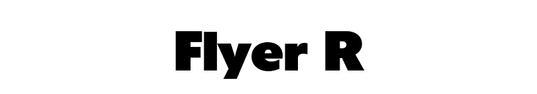 Flyer R font preview