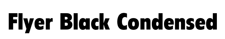 Flyer Black Condensed font preview