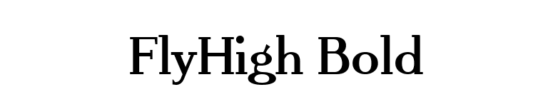 FlyHigh Bold font preview