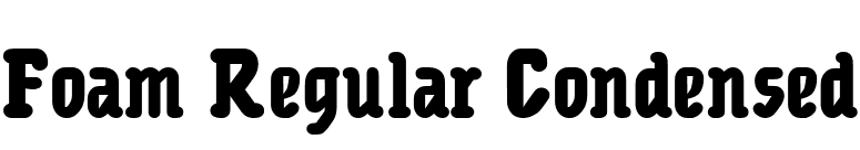 Foam Regular Condensed font preview