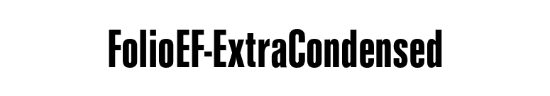 FolioEF-ExtraCondensed font preview