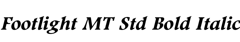 Footlight MT Std Bold Italic font preview