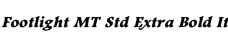 Footlight MT Std Extra Bold It font preview