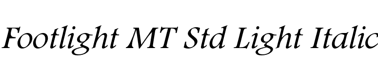 Footlight MT Std Light Italic font preview