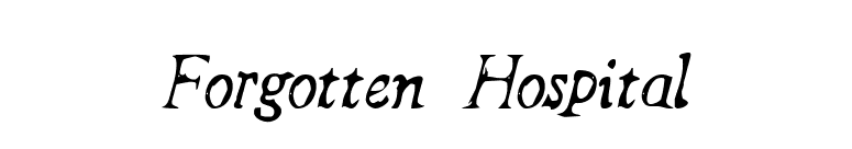 Forgotten Hospital font preview