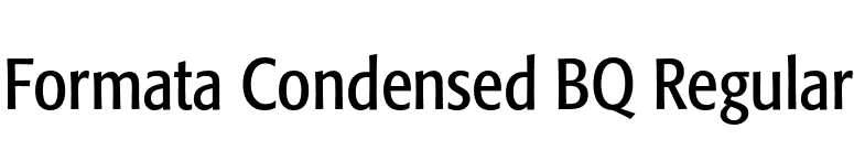 Formata Condensed BQ Regular font preview