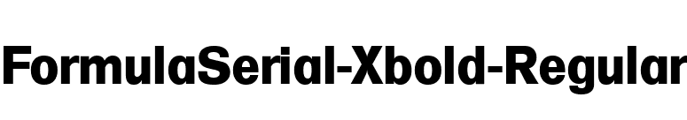 FormulaSerial-Xbold-Regular font preview