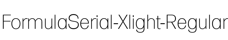 FormulaSerial-Xlight-Regular font preview