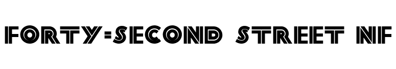 Forty-Second Street NF font preview