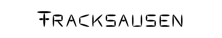 Fracksausen font preview