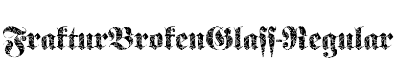 FrakturBrokenGlass-Regular font preview