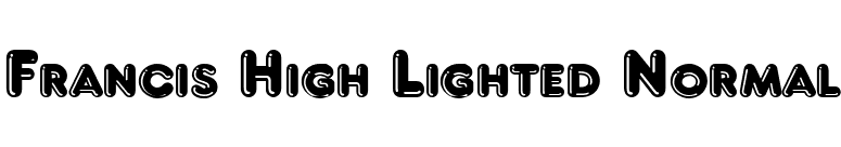 Francis High Lighted Normal font preview