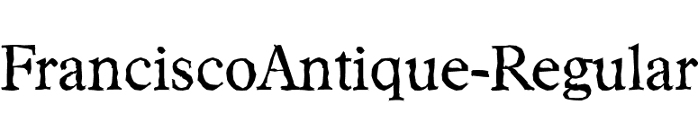 FranciscoAntique-Regular font preview
