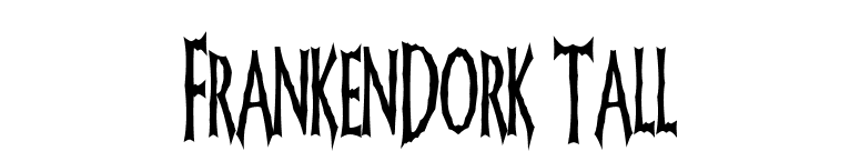 FrankenDork Tall font preview