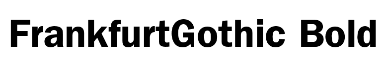 FrankfurtGothic Bold font preview