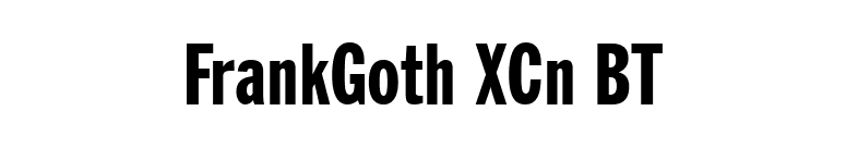 FrankGoth XCn BT font preview