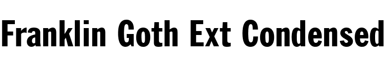 Franklin Goth Ext Condensed font preview