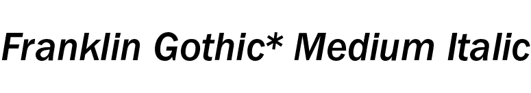 Franklin Gothic* Medium Italic font preview