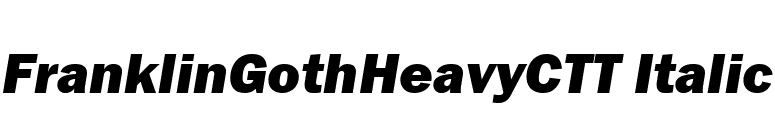 FranklinGothHeavyCTT Italic font preview