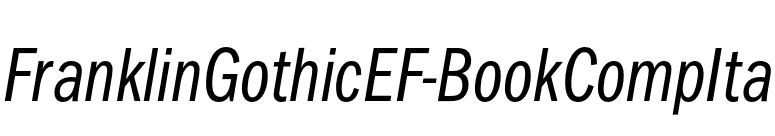 FranklinGothicEF-BookCompIta font preview