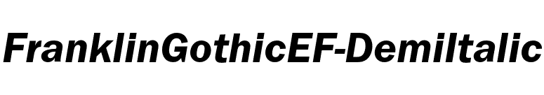 FranklinGothicEF-DemiItalic font preview