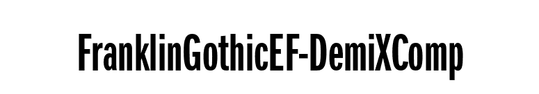 FranklinGothicEF-DemiXComp font preview