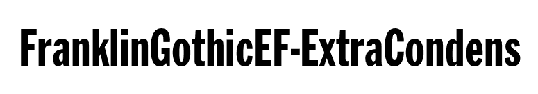 FranklinGothicEF-ExtraCondens font preview
