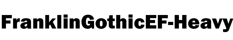 FranklinGothicEF-Heavy font preview