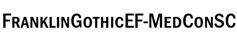 FranklinGothicEF-MedConSC font preview