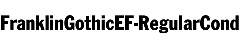 FranklinGothicEF-RegularCond font preview