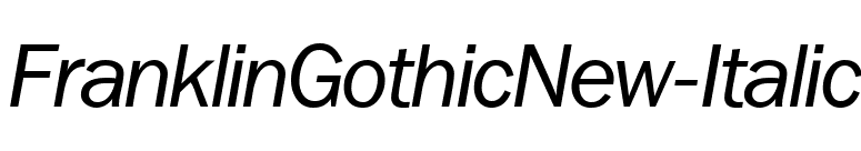 FranklinGothicNew-Italic font preview