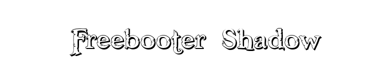 Freebooter Shadow font preview