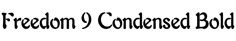 Freedom 9 Condensed Bold font preview