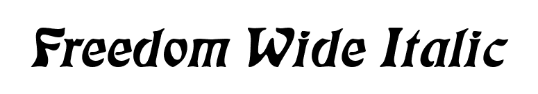 Freedom Wide Italic font preview