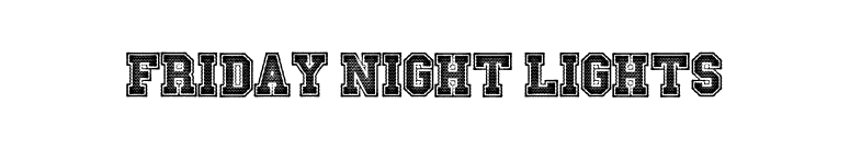 Friday Night Lights font preview