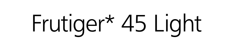 Frutiger* 45 Light font preview
