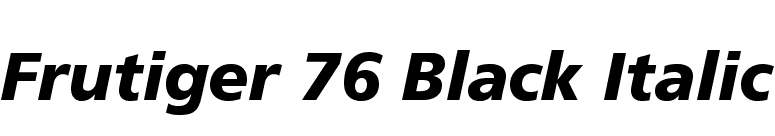 Frutiger 76 Black Italic font preview