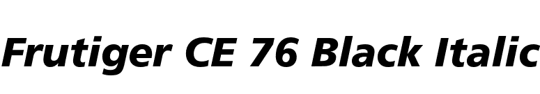 Frutiger CE 76 Black Italic font preview