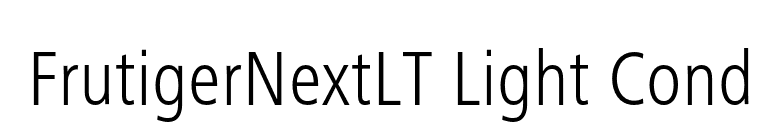 FrutigerNextLT Light Cond font preview