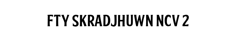 FTY SKRADJHUWN NCV 2 font preview